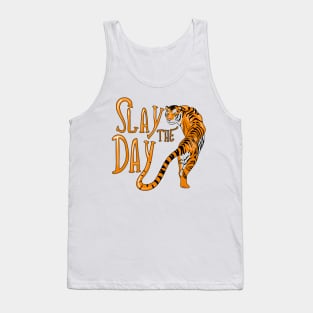 Slay the day Tank Top